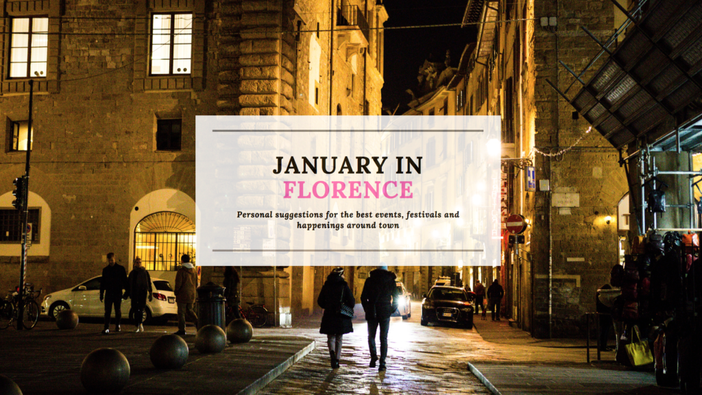 what to do in Florence this January 2019